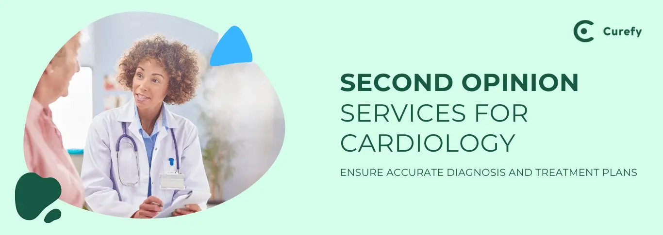 The Significance of Getting a Cardiac Second Opinion